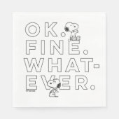 "Ok. Fine. Whatever." - Snoopy Serviette (Vorderseite)