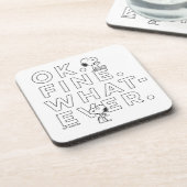 "Ok. Gut. Was auch immer." - Snoopy Getränkeuntersetzer (Linke Seite)