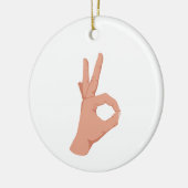 OK Hand Sign Keramik Ornament (Links)