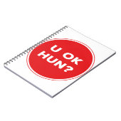 Ok Hun? Großes Geschenk Notizblock (Linke Seite)