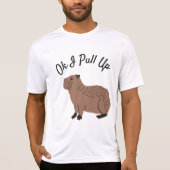 Ok I pull up Capybara Funny T - Shirt (Vorderseite)