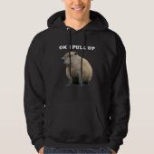 Ok I Pull Up Capybara Hoodie (Vorderseite)