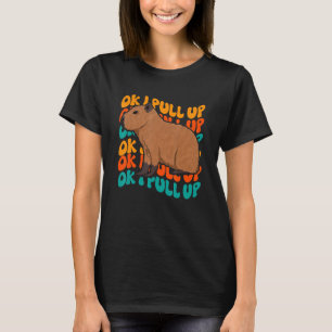Ok I pull up Capybara Meme Retro Groovy Hippie T-Shirt
