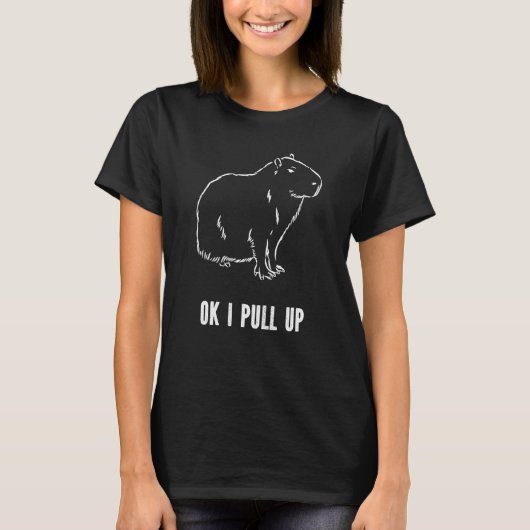 OK I zieht Capybara hoch T-Shirt (Vorderseite)