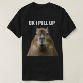 OK I zieht Capybara hoch T-Shirt (Design vorne)