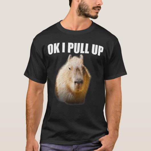 OK I zieht Capybara hoch T-Shirt (Vorderseite)