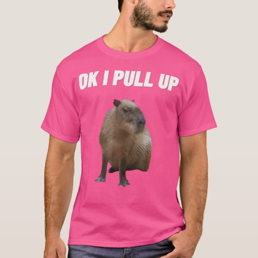 OK I zieht Capybara hoch T-Shirt (Vorderseite)