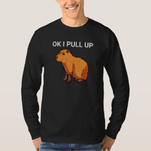 Ok, ich ziehe Capybara Dank Meme hoch T-Shirt