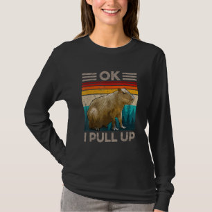 Ok ich ziehe hoch Capybara Capybara Dank Meme T-Shirt