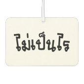 OK ♦ Mai Pen Rai in thailändischer Sprache ♦ Autolufterfrischer (Vorderseite)
