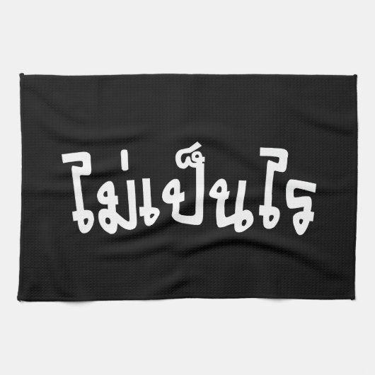 OK ♦ Mai Pen Rai in thailändischer Sprache ♦ Geschirrtuch (Horizontal)
