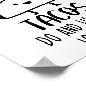 Ok, manchmal wird Tacos psychische Gesundheit Poster (Ecke)