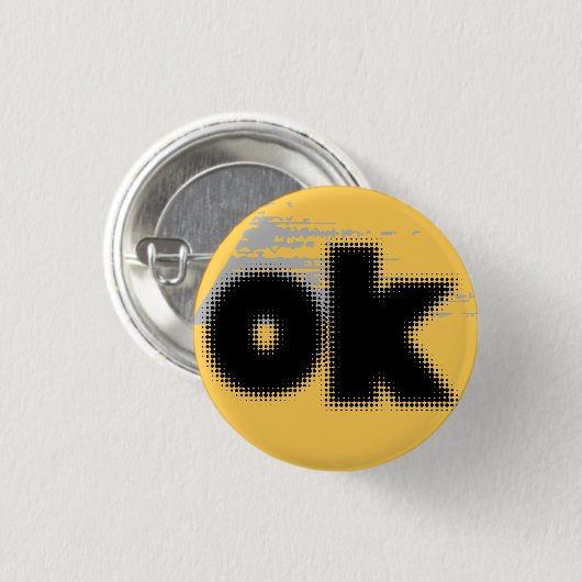 "OK Vibes - Simple & Bold" Button (Vorne & Hinten)