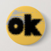"OK Vibes - Simple & Bold" Button (Vorderseite)