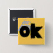 "OK Vibes - Simple & Bold" Button (Vorne & Hinten)
