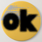 "OK Vibes - Simple & Bold" Button (Vorderseite)