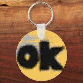 OK Vibes - Simple & Bold" Schlüsselanhänger (Rückseite)