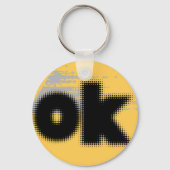 OK Vibes - Simple & Bold" Schlüsselanhänger (Rückseite)