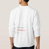 'OKAY Dreamer' Long Sleeve Crew Neck Sweatshirt (Rückseite)