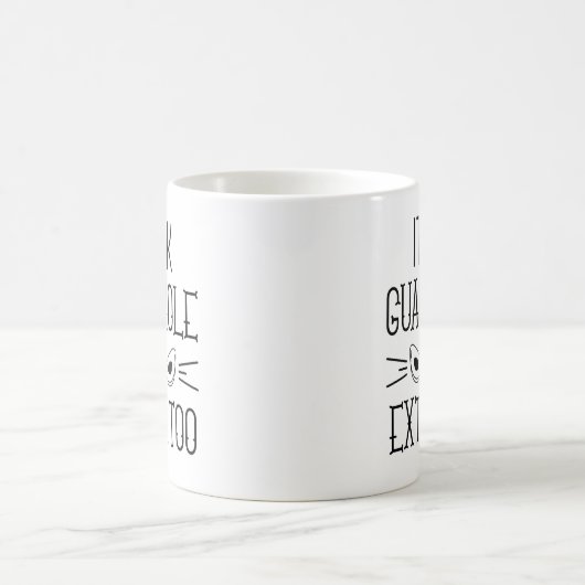 Okay Guacamole, ich bin auch extra Kaffeetasse (Mittel)