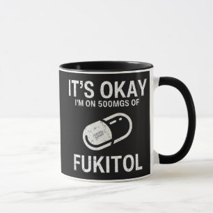Okay, ich bin auf 500 mg Fukitol Tasse