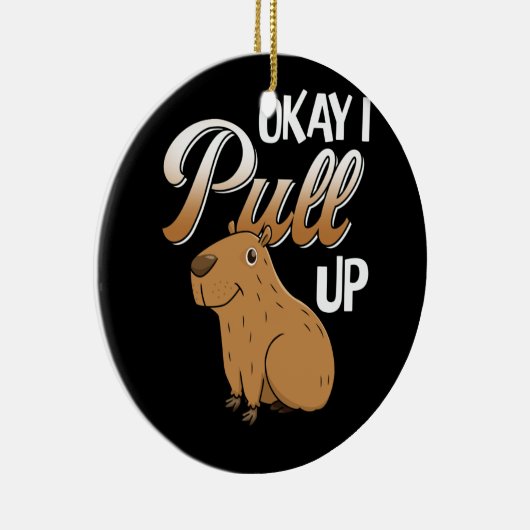 Okay, ich hole Capybara Hydrochaerus Keramik Ornament (Rechts)