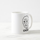Okay Typ Meme Kaffeetasse (VorderseiteRechts)