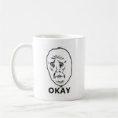 Okay Typ Meme Kaffeetasse (Links)