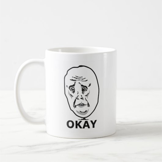 Okay Typ Meme Kaffeetasse (Links)