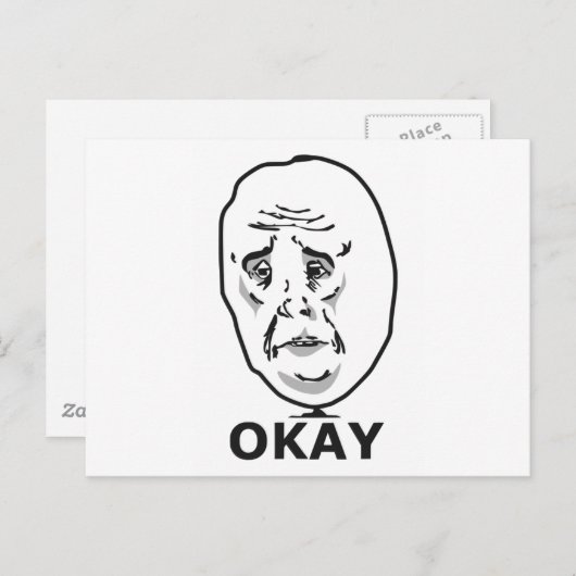 Okay Typ Meme Postkarte (Vorne/Hinten)