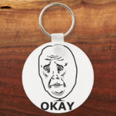 Okay Typ Meme Schlüsselanhänger (Vorderseite)