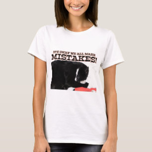 Okay, um Fehler zu machen Chat Motivierend Zitat T-Shirt