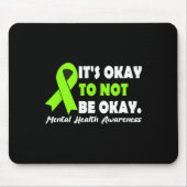 Okay, um nicht in Ordnung zu sein Ribbon psychisch Mousepad (Vorne)