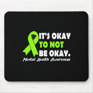 Okay, um nicht in Ordnung zu sein Ribbon psychisch Mousepad