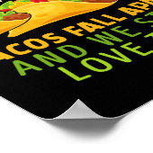 Okay, wenn man sich manchmal von Tacos abwendet Poster (Ecke)