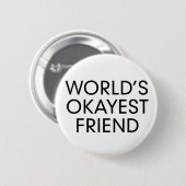 Okayest Button (Vorne & Hinten)