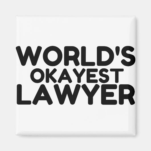OKAYEST LAWYER MAGNET (Vorne)