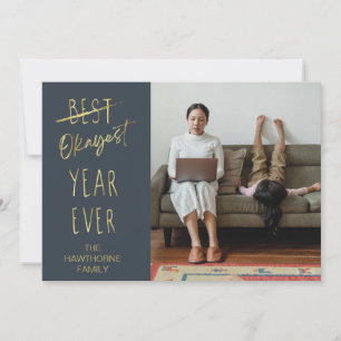 Okayest Year 2020 Custom Christmas Feiertagskarte
