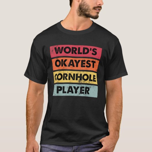 Okayester Cornhole-Spieler Lustiger Cornhole-Champ T-Shirt (Vorderseite)