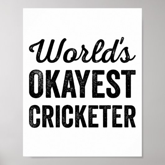 Okayester Cricketspieler Lustiger Humor Cricketspi Poster (Vorne)