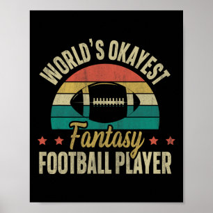 Okayester Fantasy-Footballspieler Fantasy-Fußball Poster