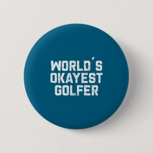 Okayester Golfer der Welt Lustiger Golf-Witz für V Button