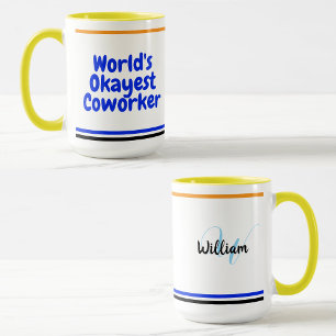 Okayester Mitarbeiter der Welt   Individuelle lust Tasse