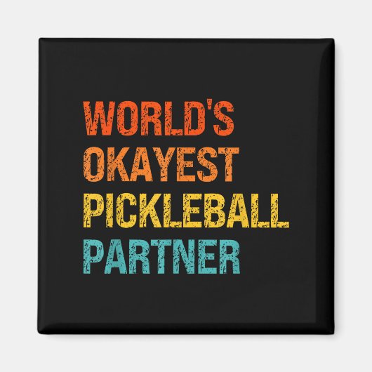 Okayester Pickleball-Partner lustig Pickleball Magnet (Vorne)
