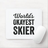 Okayester Skifahrer auf der Welt Lustig Sarkastisc Mousepad (Mit Mouse)