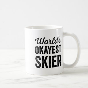 Okayester Skifahrer Lustig Sarkastisch Schnee Wass Kaffeetasse