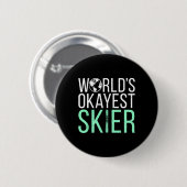 Okayester Skifahrer Schnee Wintersport Skifahrer Button (Vorne & Hinten)