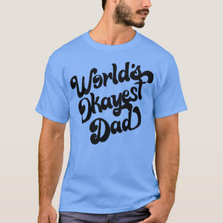 Okayester Vater der Welt Retro verblasstes Design T-Shirt