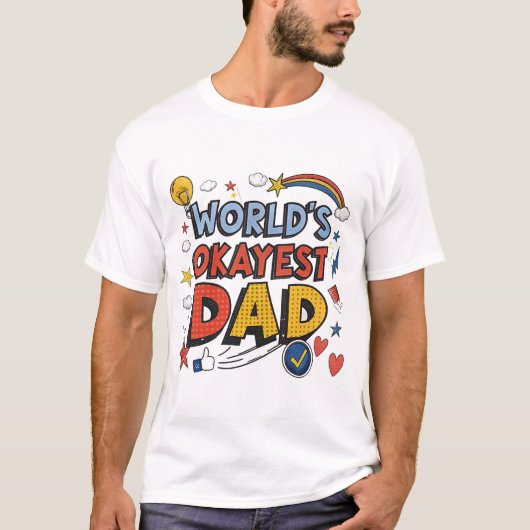 Okayester Vater der Welt T-Shirt (Vorderseite)
