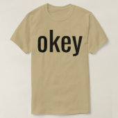 Okey 1 T-Shirt (Design vorne)